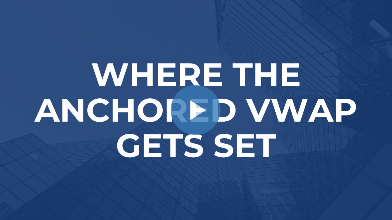 Where The Anchored VWAP Gets Set