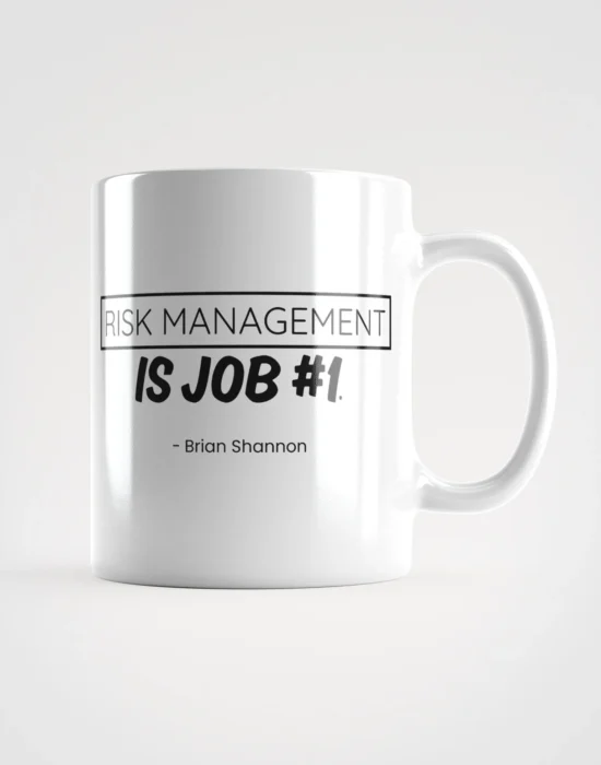 "risk management is job #1" mug 2