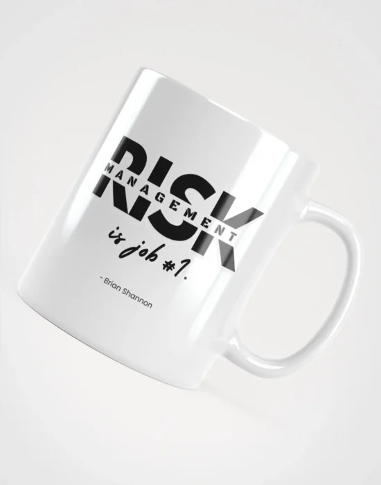 "risk management is job #1" mug 1